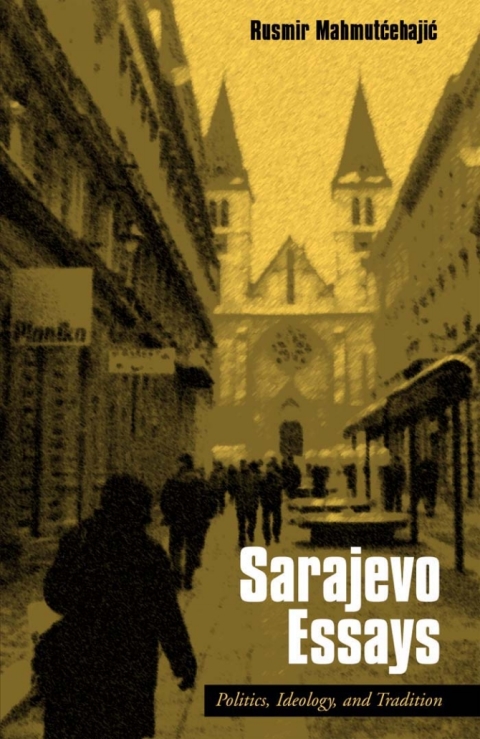 Sarajevo Essays 