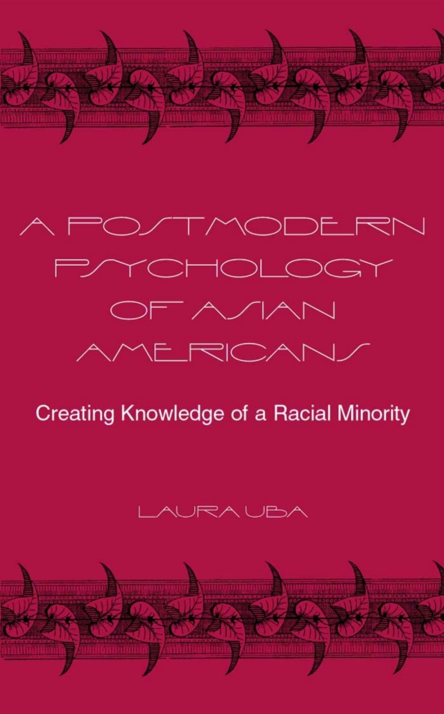 A Postmodern Psychology of Asian Americans