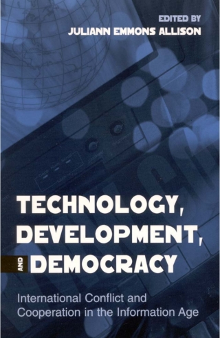 Technology, Development, and Democracy