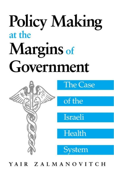 Cover image for book Policy Making at the Margins of Government