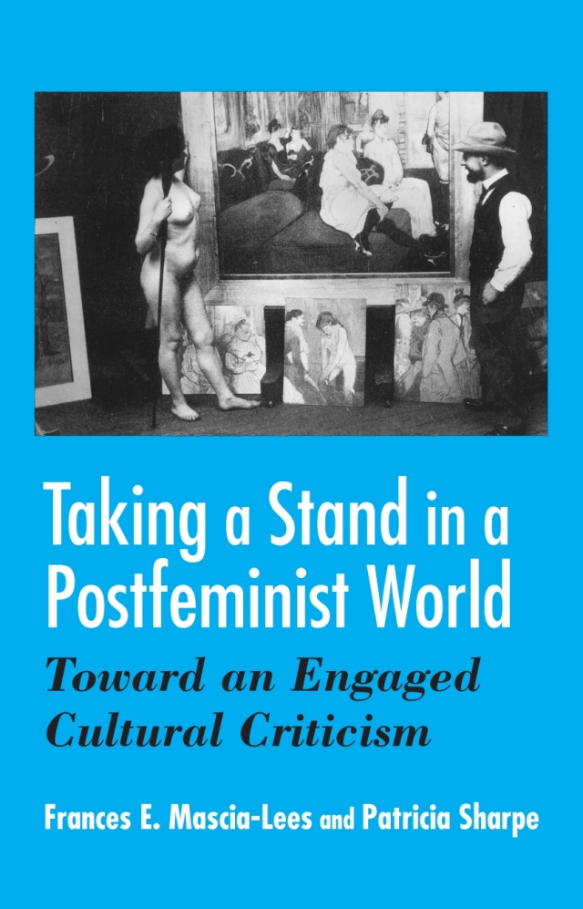 Taking a Stand in a Postfeminist World