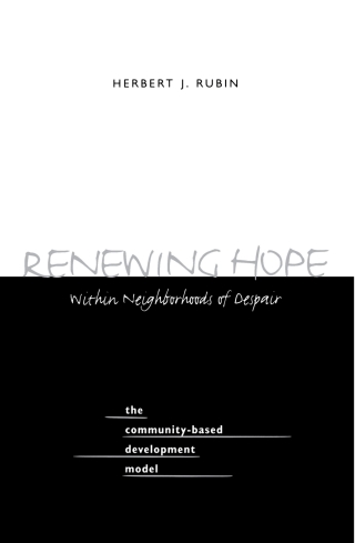 Renewing Hope within Neighborhoods of Despair