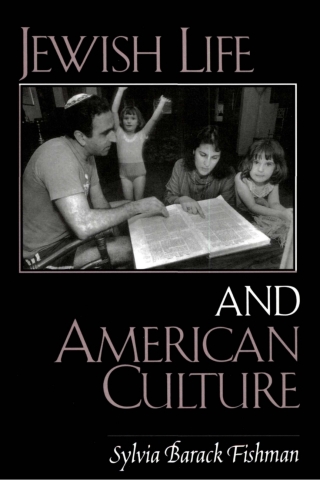 Jewish Life and American Culture