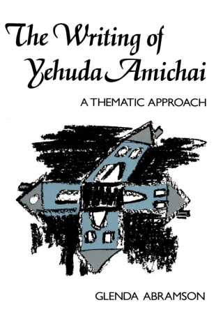 The Writing of Yehuda Amichai