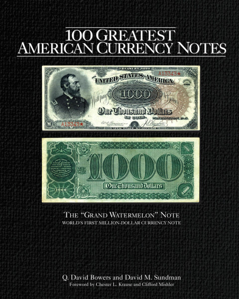 Cover image for book 100 Greatest American Currency Notes