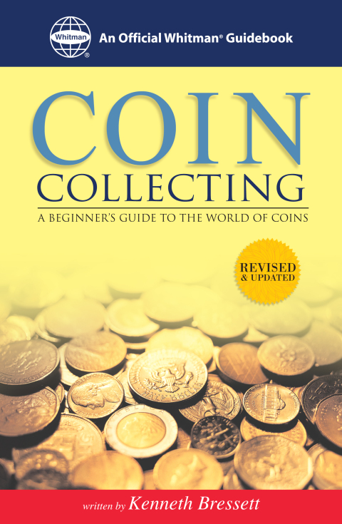 Cover image for book Coin Collecting: A Beginners Guide to the World of Coins