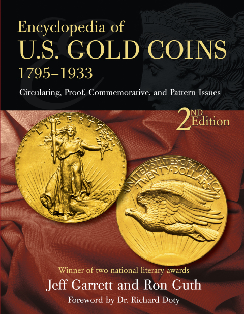 Cover image for book Encyclopedia of U.S. Gold Coins 1795-1934