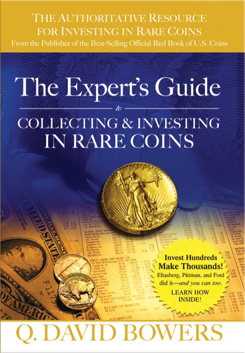 Cover image for book The Expert's Guide to Collecting & Investing in Rare Coins