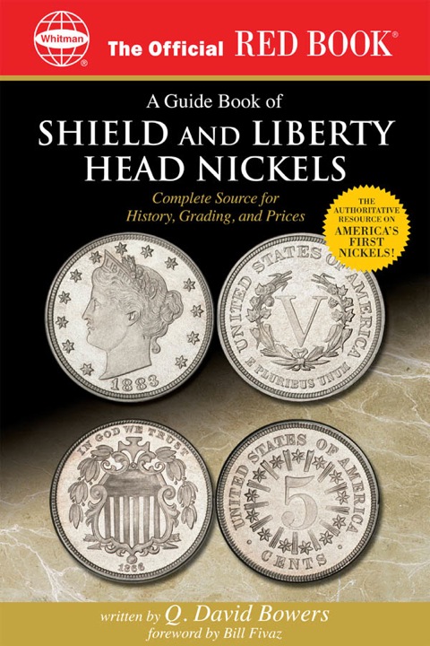 Cover image for book A Guide Book of Shield and Liberty Head Nickels