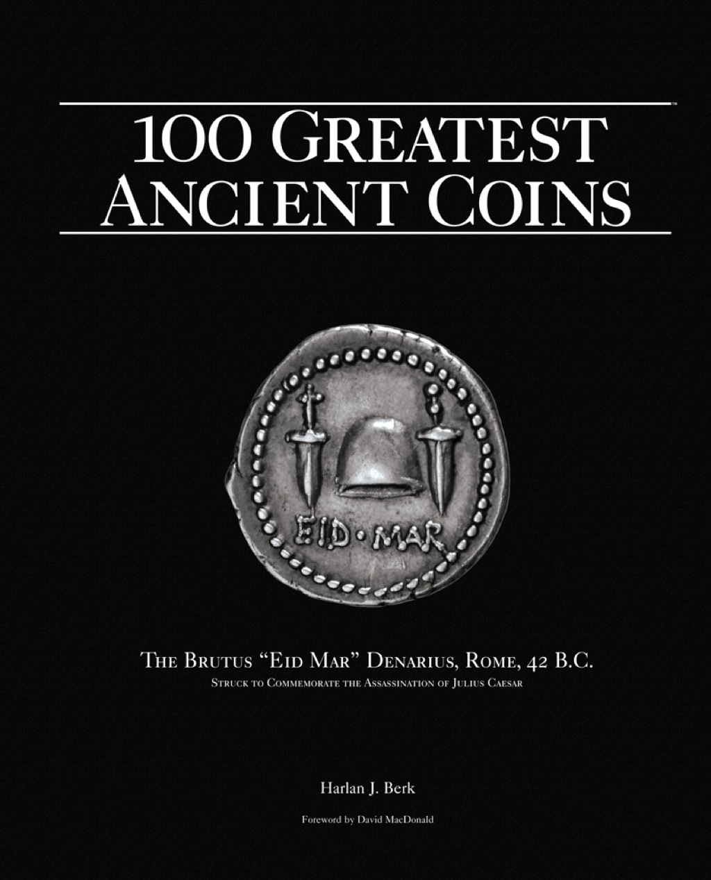 100 Greatest Ancient Coins (eBook) - Harlan J. Berk,