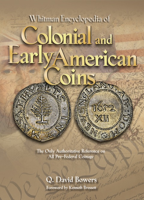 Cover image for book Whitman Encyclopedia of Colonial and Early American Coins