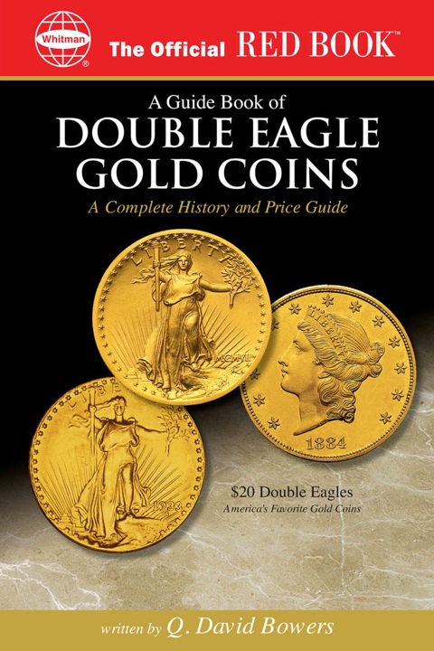 Cover image for book A Guide Book of Double Eagle Gold Coins