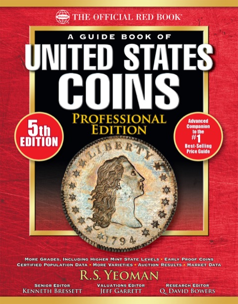 Cover image for book The Official Red Book: A Guide Book of United States Coins, Professional Edition