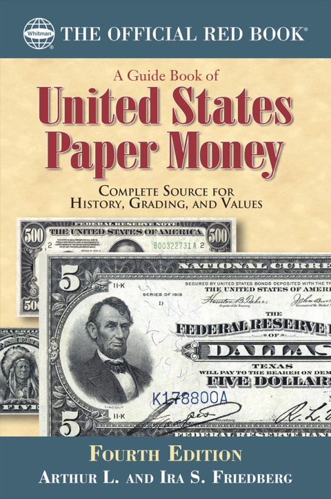 Cover image for book A Guide Book of United States Paper Money