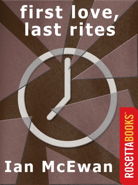 Cover image for book First Love, Last Rites