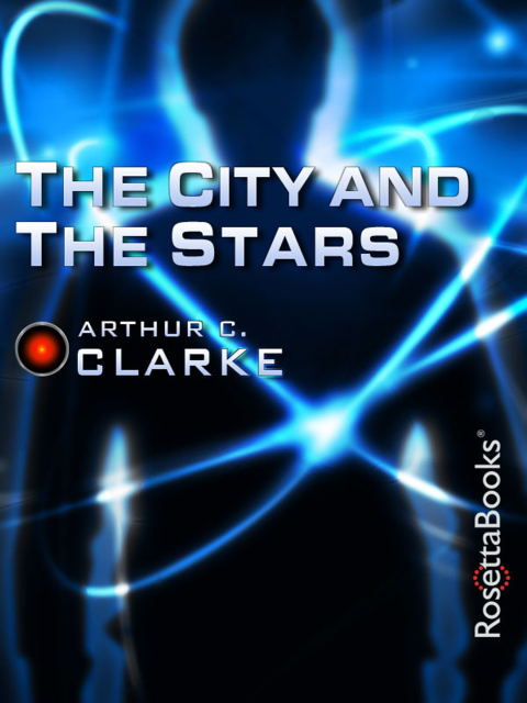 Cover image for book The City and the Stars