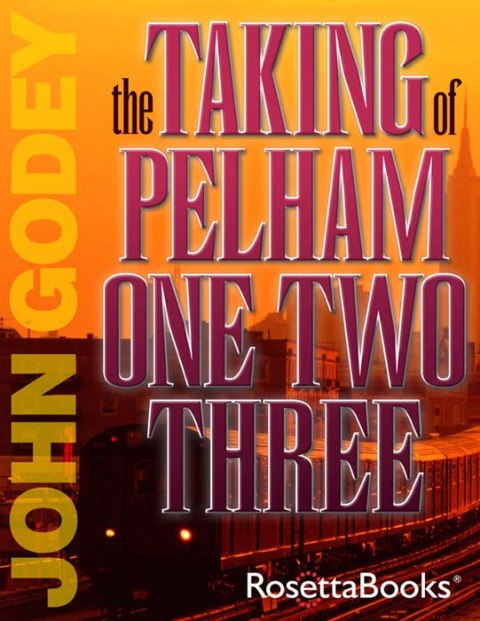 Cover image for book The Taking of Pelham One Two Three