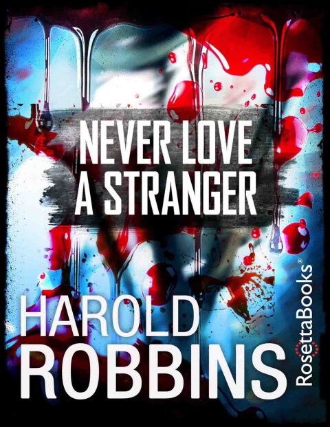 Cover image for book Never Love A Stranger