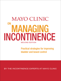 صورة الغلاف: Mayo Clinic on Managing Incontinence 9780795342028