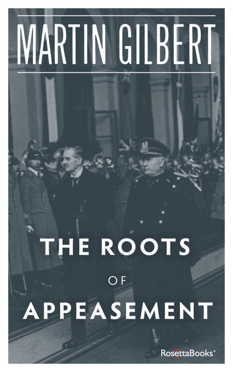 Cover image for book The Roots of Appeasement
