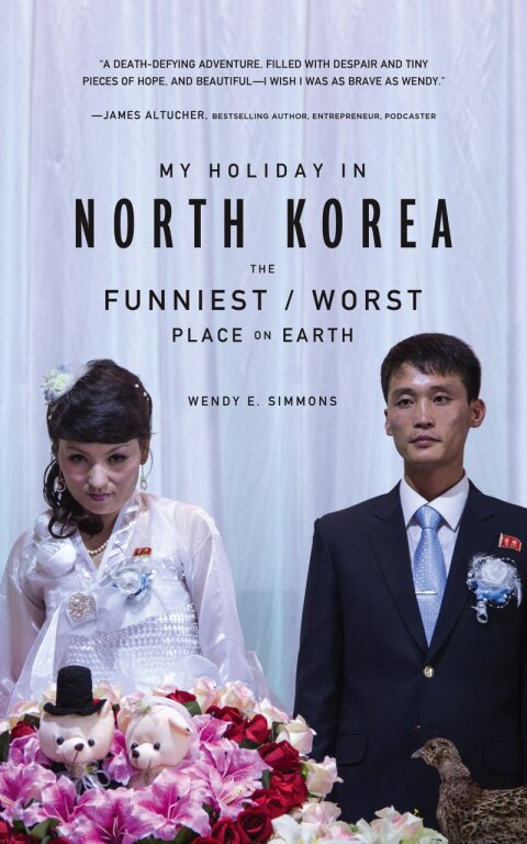 My Holiday in North Korea 