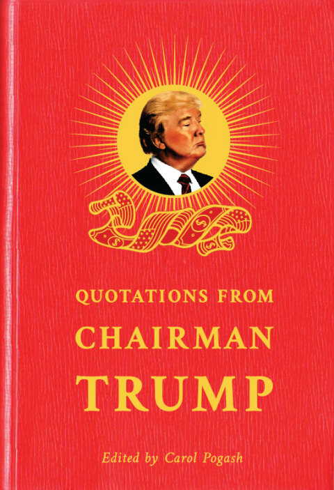 Quotations from Chairman Trump 