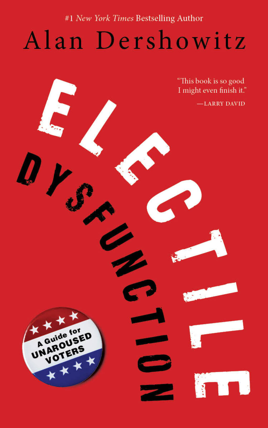 Electile Dysfunction (eBook)