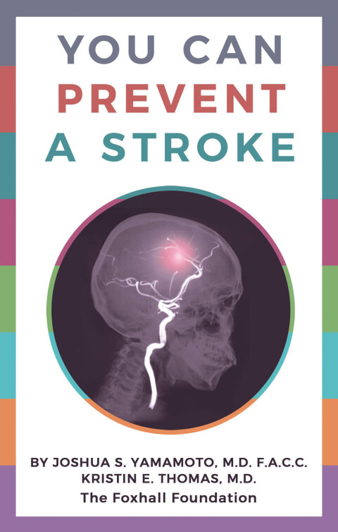 You Can Prevent a Stroke 