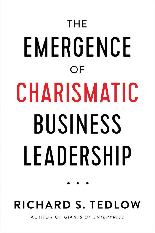 The Emergence of Charismatic Business Leadership