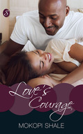 Love's courage - Mokopi Shale