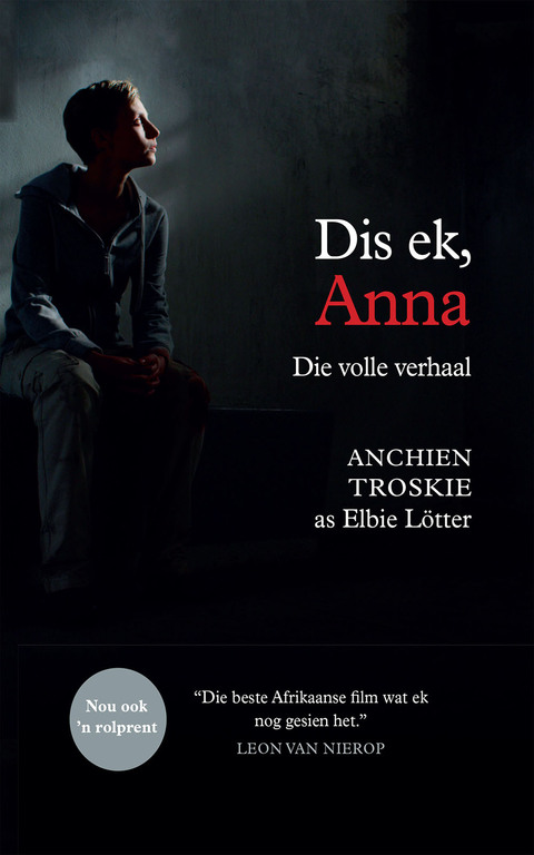 Cover image for book Dis ek, Anna: die volle verhaal (filmuitgawe)