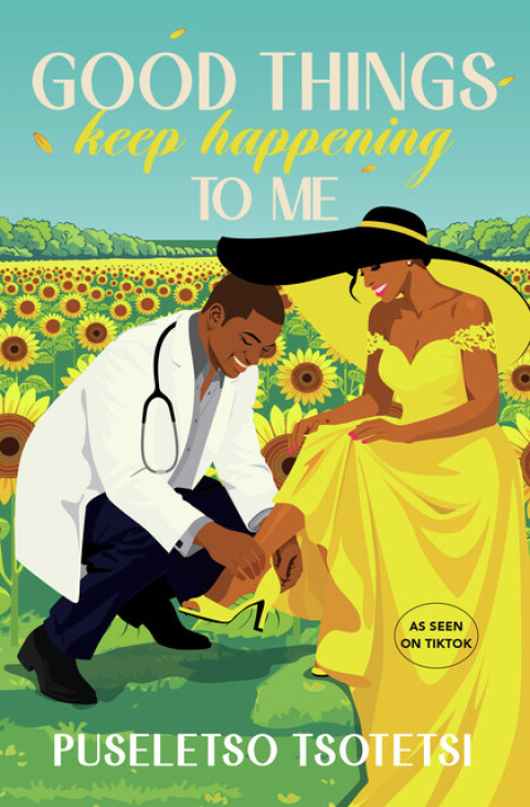Cover image for book Good Things Keep Happening to Me