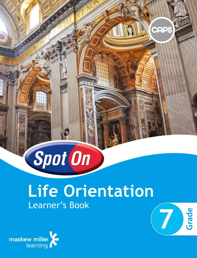 Spot on Life Orientation Gr 7 (Learners Book) (Caps)