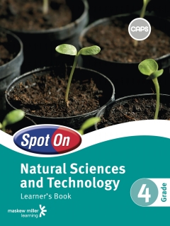 SPOT ON NATURAL SCIENCES AND TECHNOLOGY GR 4 (LEARNERS BOOK)