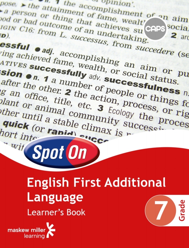 Spot on English First Additional Language Gr 7 (Learners Book) (Caps)