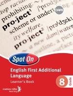 “Spot On English First Additional Language Grade 8 Learner’s Book eBOOK