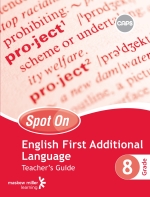 “Spot On English First Additional Language Grade 8 Teacher’s Guide ePDF