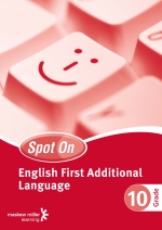Spot On English First Additional Language Grade 10 Teacher’s Guide eBOOK