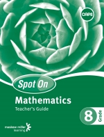 “Spot On Mathematics Grade 8 Teacher’s Guide eBOOK