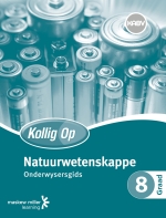“Kollig Op Natuurwetenskappe Graad 8 Onderwysersgids eBOOK