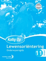 “Kollig Op LewensoriÌÇntering Graad 11 Onderwysersgids eBOOK