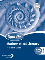 Spot On Mathematical Literacy Grade 12 Teacher’s Guide ePDF eBOOK