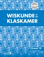 Wiskunde vir die Klaskamer Grade 10 Onderwysersgids ePDF eTextbook