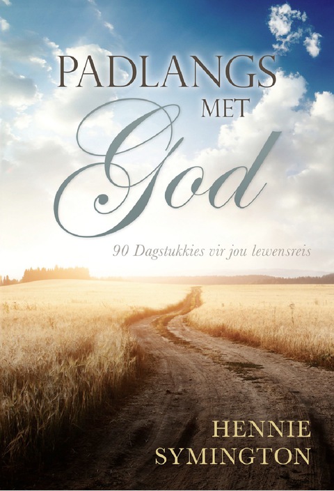 Cover image for book Padlangs met God: 90 Dagstukkies vir jou lewensreis