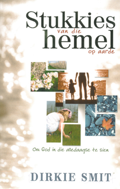Cover image for book Stukkies van die hemel op aarde