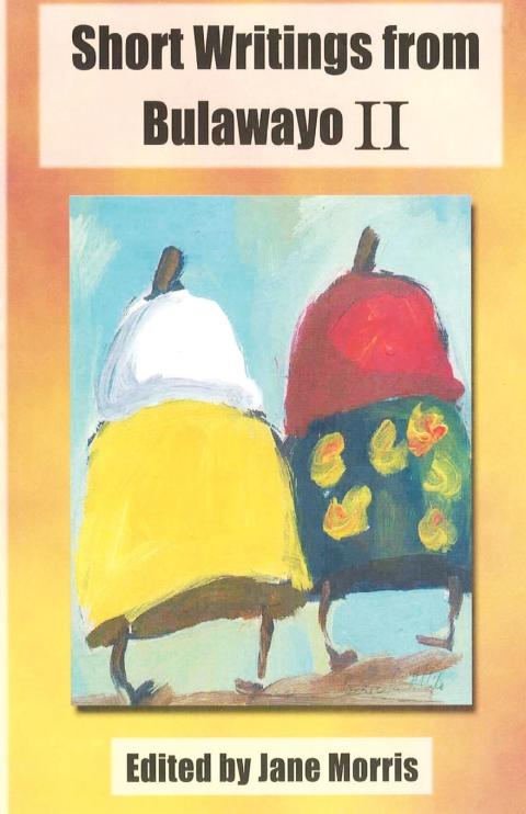 Cover image for book Short Writings from Bulawayo II