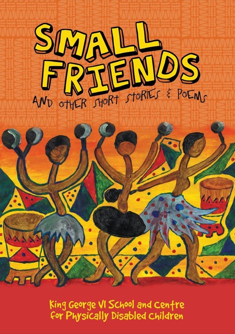 Cover image for book Small Friends and other stories and poem