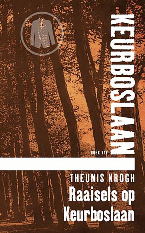 Cover image for book Raaisels op Keurboslaan #5