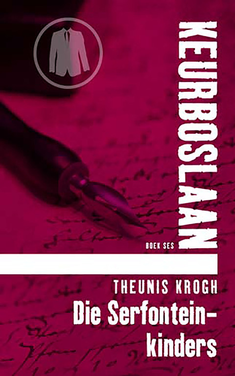 Cover image for book Die Serfontein-kinders #6