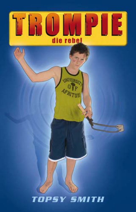 Cover image for book Trompie die rebel (#17)